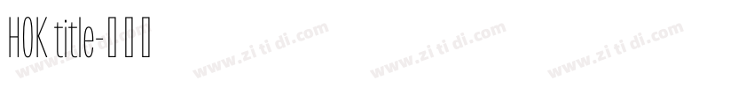 HOK title字体转换